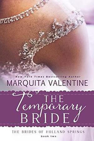 The Temporary Bride by Marquita Valentine
