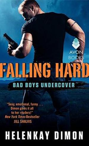 Falling Hard (Bad Boys Undercover #2)