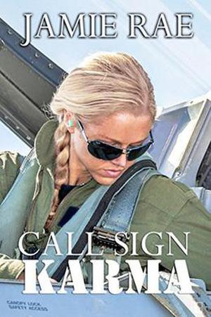 Call Sign Karma by Jamie Rae
