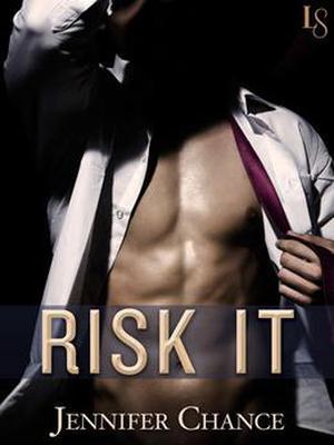 Risk It (Rule Breakers #4)