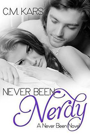 Never Been Nerdy (Never Been #2)