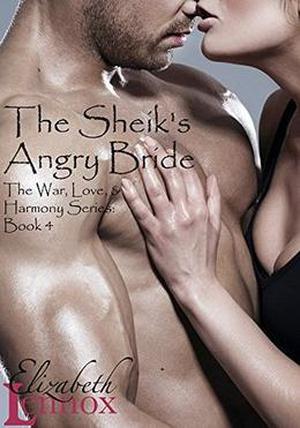 The Sheik's Angry Bride by Elizabeth Lennox