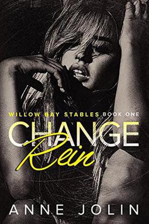Change Rein by Anne Jolin