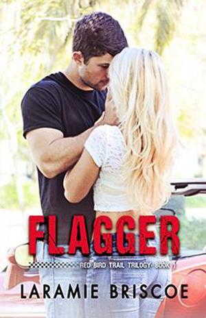 Flagger (Red Bird Trail #1)