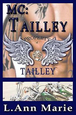 MC: Tailley: Book 6 by L. Ann Marie