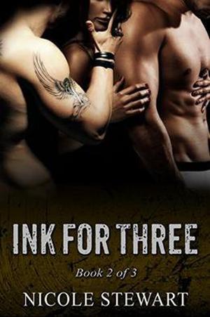 Ink For Three (Ink for Three #2)