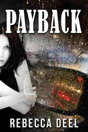 Payback by Rebecca Deel