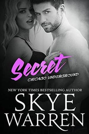 Secret (Chicago Underground #6)