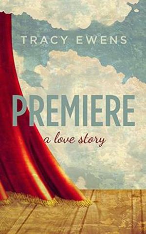 Premiere (A Love Story #1)