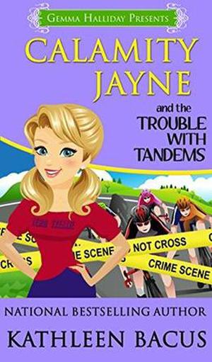 Calamity Jayne and the Trouble with Tandems (Calamity Jayne #7)