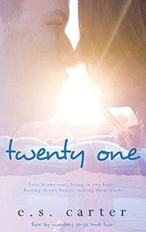 Twenty One (Love by Numbers #2)