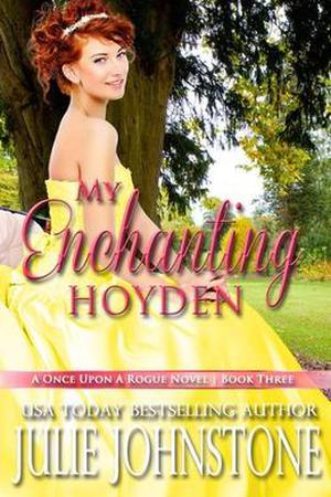 My Enchanting Hoyden (Once Upon a Rogue #3)