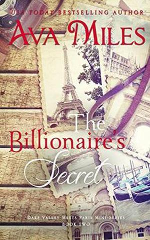 The Billionaire's Secret (Dare Valley Meets Paris #2)