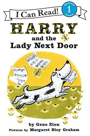 Harry and the Lady Next Door by Gene Zion