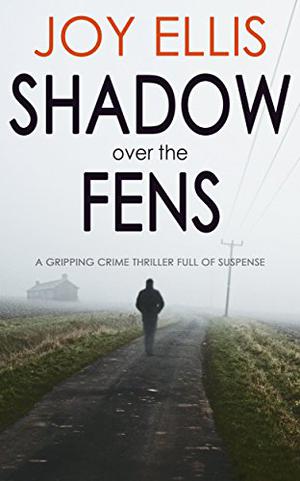 Shadow Over the Fens (DI Nikki Galena #2)