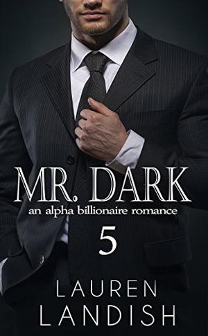 Mr. Dark 5 (Tamed #5)