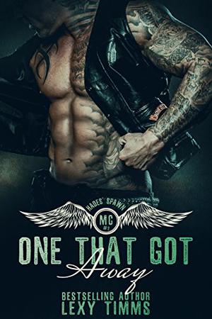 One That Got Away by Lexy Timms