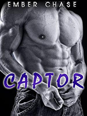 Captor by Ember Chase