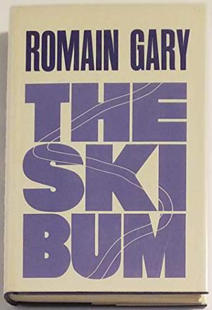 The Ski Bum by Romain Gary