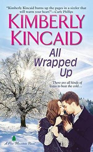 All Wrapped Up (Pine Mountain #5)