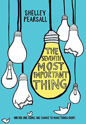 The Seventh Most Important Thing by Shelley Pearsall