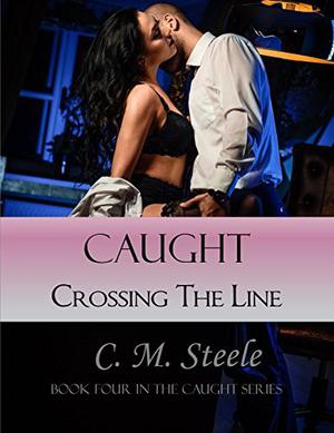 Caught Crossing the Line (Caught #4)