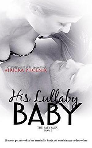 His Lullaby Baby (The Baby Saga #5)