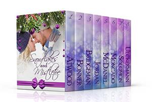 Snowflakes and Mistletoe: A Collection of Christian Christmas Romances (Come to Me #3.5)