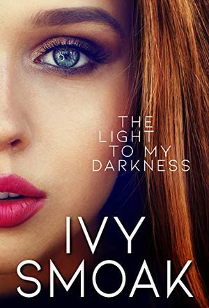 The Light to My Darkness (The Light to My Darkness #1)