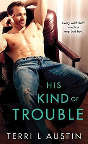 His Kind of Trouble (Beauty and the Brit #2)