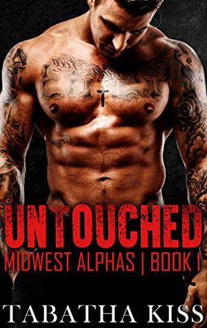 Untouched by Tabatha Kisse