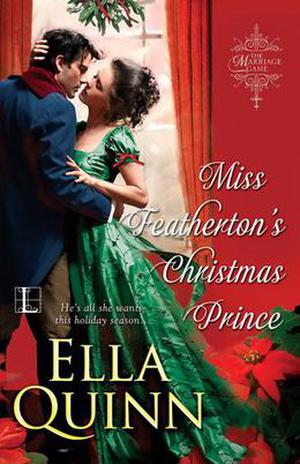 Miss Featherton's Christmas Prince (The Marriage Game #8)