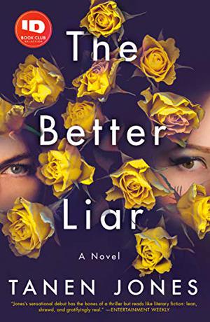 The Better Liar by Tanen Jones