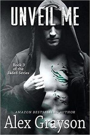 Unveil Me by Alex Grayson