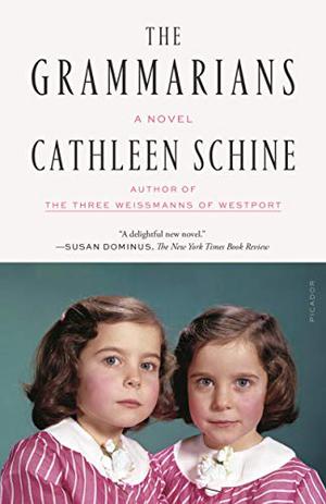 The Grammarians by Cathleen Schine, Hillary Huber
