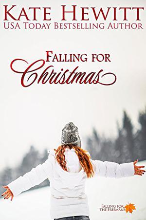 Falling for Christmas by Kate Hewitt