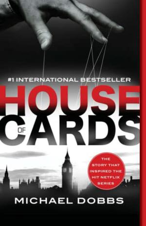 House of Cards (Francis Urquhart #1)