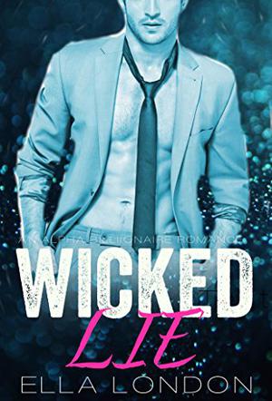 Wicked Lie by Ella London