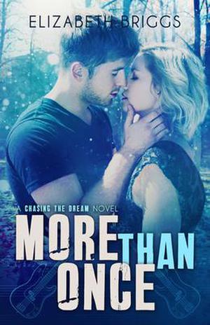 More Than Once (Chasing the Dream #4)