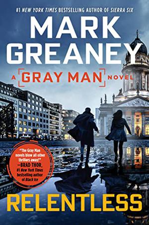 Relentless by Mark Greaney