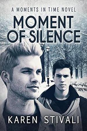 Moment of Silence (Moments in Time #4)