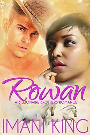 Rowan by Imani King