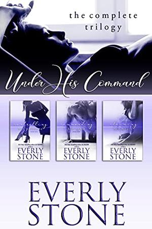 Under His Command Trilogy: The Complete Series by Lili Valente