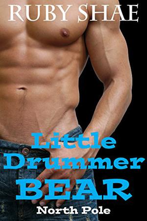 Little Drummer Bear (North Pole #3)