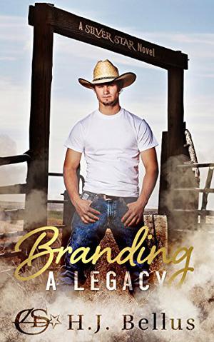 Branding A Legacy (Silver Star Ranch #3)