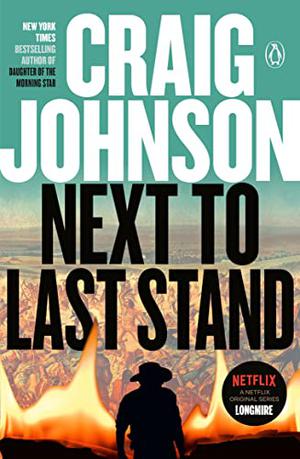Next to Last Stand by Craig Johnson, George Guidall