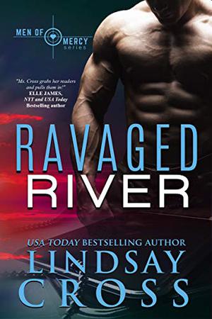 Ravaged River (Men of Mercy #4)