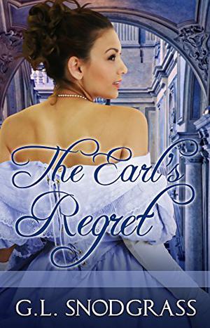 The Earl's Regret (Love's Pride #3)