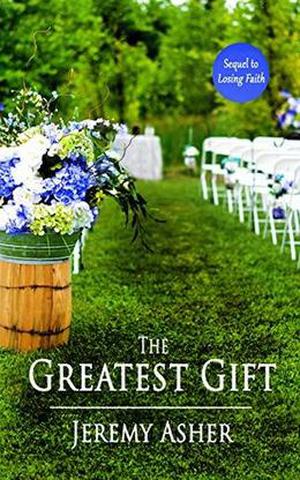 The Greatest Gift (Seth & Trista #2)