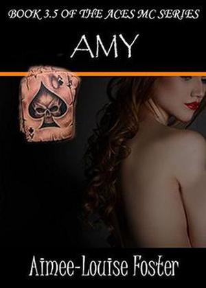 Amy (Aces MC #3.5)